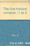 Tite-Live Histoire romaine, livres I à II