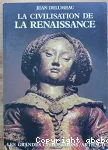 La civilisation de la Renaissance