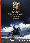 Don Juan Mille et trois récits d'un mythe