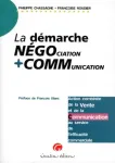 La démarche négociation + communication