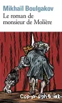 Le roman de monsieur Molière