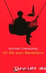 Un été avec Baudelaire