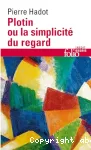 Plotin ou la simplicité du regard