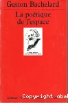 La poétique de l'espace