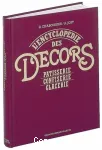 Encyclopédie des décors : pâtisseries, confiserie, glacerie