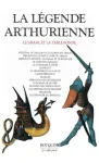 La légende arthurienne