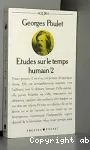 Etudes sur le temps humain tome 2