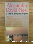 L'Inde où j'ai vécu