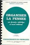 Organiser la pensée