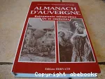 Almanach d'Auvergne évènements mémorables us et coutumes