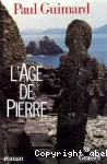 L'âge de pierre