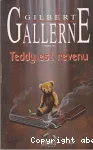 Teddy est revenu