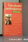 Une odyssée cambodgienne