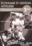 Economie et Gestion Hotellière - Science et technologie de l'hôtellerie et de la restauration- Livre du professeur