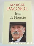 L'Eau des collines. Tome 1 : Jean de Florette