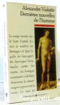 Dernières nouvelles de l'homme