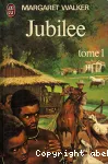 Jubilée Tome 1