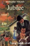 Jubilée Tome 2
