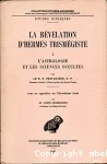 La révélation d'Hermès Trismégiste 1