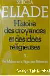 Histoire des croyances et des idées religieuses tome 3