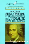 Discours sur l'origine et les fondements de l'inégalité