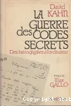 La guerre des codes secrets