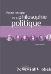 Petite histoire de la philosophie politique