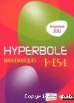 Hyperbole. Mathématiques 1ere ES L/ Nathan / 2011