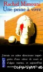Une peine à vivre