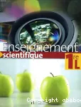 Enseignement Scientifique 1ère L : Physique-Chimie, Sciences de la vie et de la terre