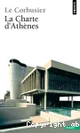 La Charte d'Athènes suivi de Entretien avec les étudiants des écoles d'Architecture