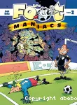 Les Foot-maniacs. Tome 2 : 