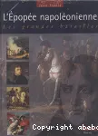 L'épopée napoléonienne : les grandes batailles