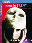 Douée pour le silence