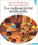 La radioactivité naturelle et son histoire