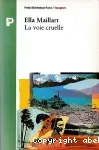 La voie cruelle