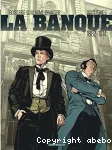 La Banque, t.5 : 1882-1914