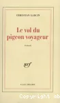 Le vol du pigeon voyageur