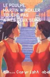 Le poulpe : touche pas à mes deux seins