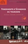 Fondements d'économie du tourisme : acteurs, marchés, stratégies