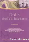 Droit et droit du Tourisme BTS VPT, BTS AGTL DUT de Tourisme, IUP de TourismeLicences Professionnelles MST de Tourisme, DESS de Tourisme