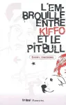 L'embrouille entre Kiffo et le pitbull