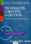 Techniques et moyens de gestion : contrôle de gestion et gestion financière. En euros. 2ème année BTS Hôtellerie-Restauration.