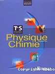 Physique Chimie TS. Enseignement de spécialité./ Larousse-Bordas/ 2002