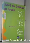 Livret du délégué au Lycée