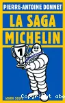 La saga Michelin