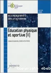 Accompagnement de Programmes Education physique et sportive 2 : classes de seconde, première et terminale