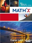 Math ' x 1re ES / L option / Didier 2015