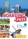 Boarding Pass Anglais 1re séries technologiques B1>B2 / Hachette / 2015