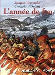 Carnets d'orient. Tome 02 : L'année de feu